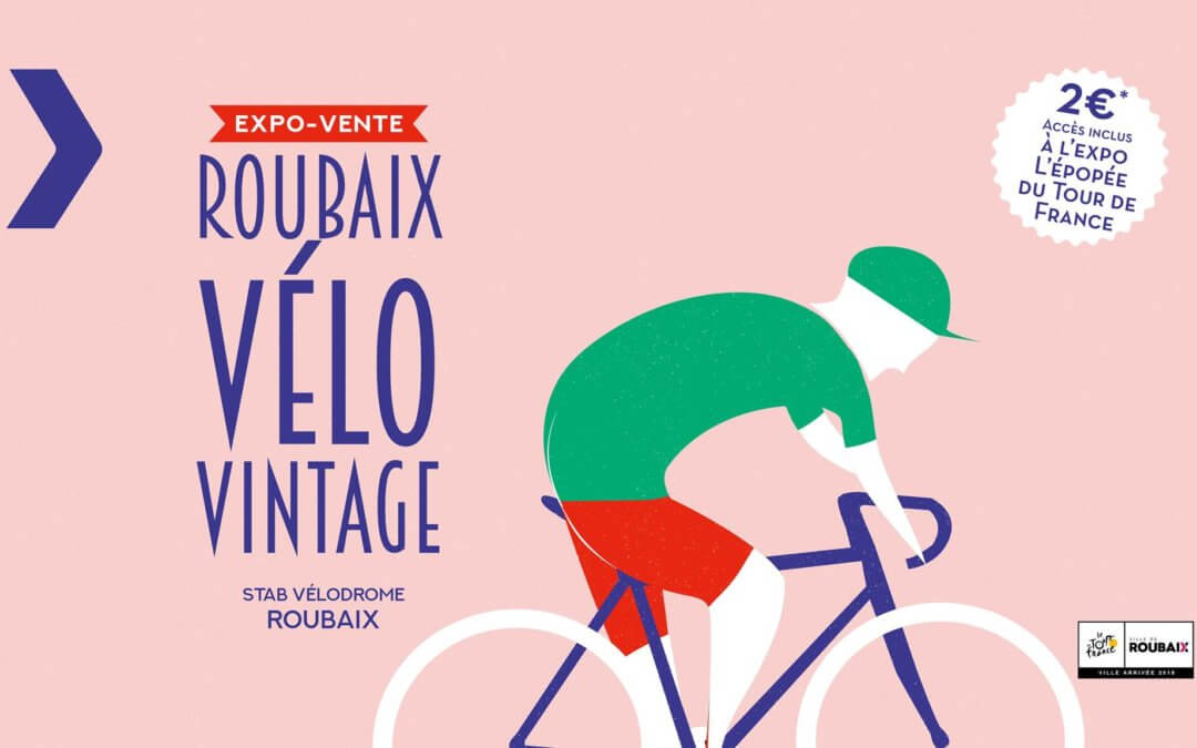 Roubaix vélo Vintage – Vélodrome de Roubaix – 23/24 Juin 2018